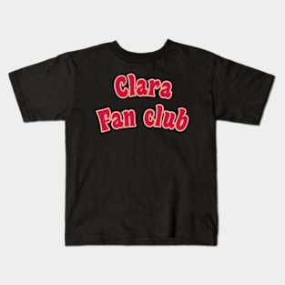 Clara fan club red Kids T-Shirt